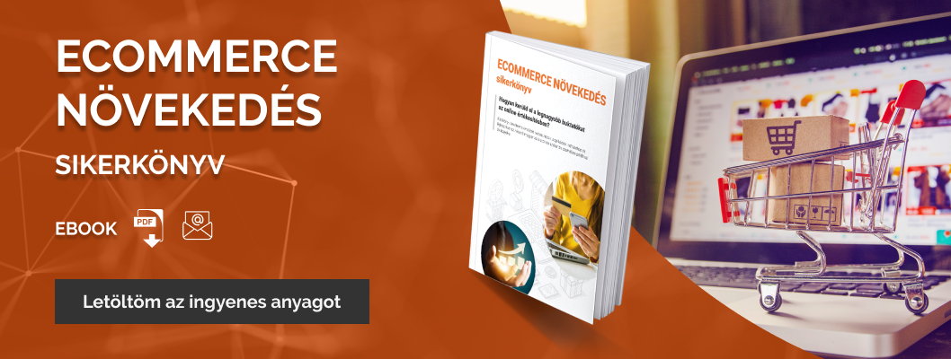 Ecommerce növekedés sikerkönyv - ingyenes ecommerce ebook