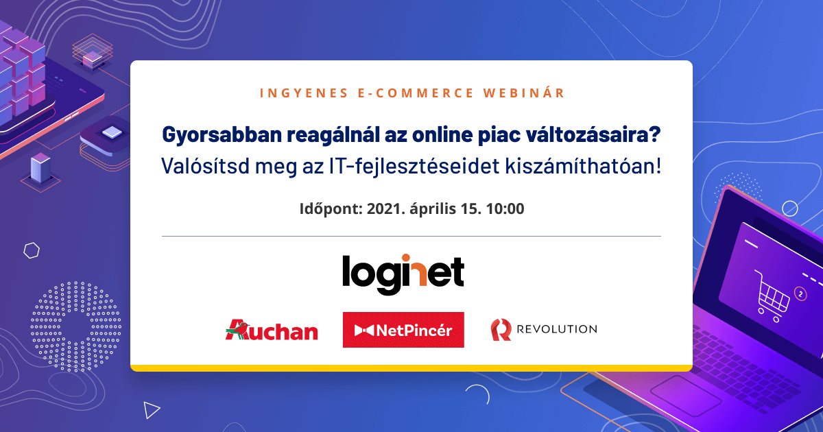 WEBINÁR: Hogyan reagálj gyorsabban az online piac változásaira?