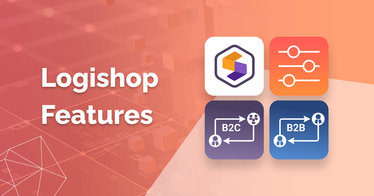 Logishop B2C és B2B funkciólista