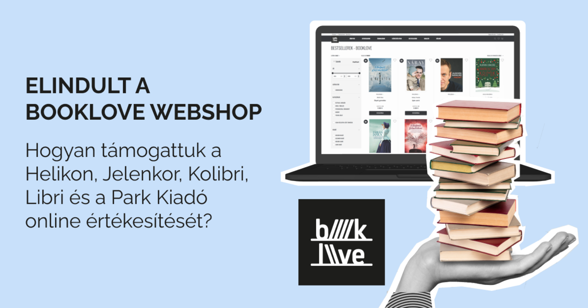 Booklove B2C webshop: elindult öt könyvkiadó közös webáruháza