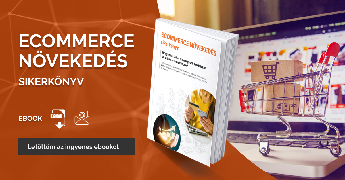 Ecommerce növekedés sikerkönyv - ingyenes ebook